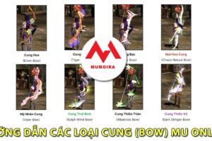 Hướng dẫn các loại Cung (Bow) trong game Mu Online – mumoira.top